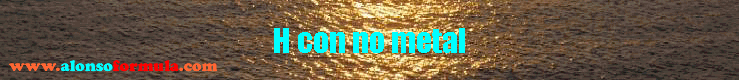 H con no metal