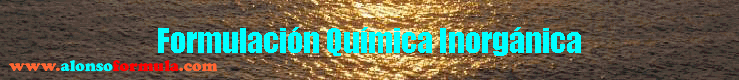 Formulaci�n Qu�mica Inorg�nica
