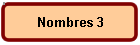 Nombres 3