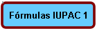 F�rmulas IUPAC 1