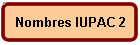 Nombres IUPAC 2