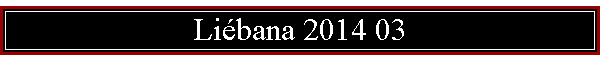 Libana 2014 03
