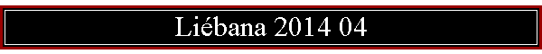 Libana 2014 04
