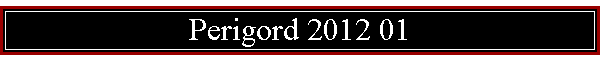 Perigord 2012 01