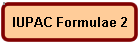 IUPAC Formulae 2