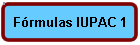 Fórmulas IUPAC 1