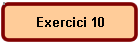 Exercici 10