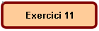 Exercici 11