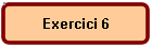 Exercici 6