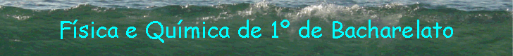 Fsica e Qumica de 1 de Bacharelato