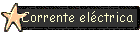 7. Corrente elctrica