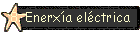 8. Enerxa elctrica