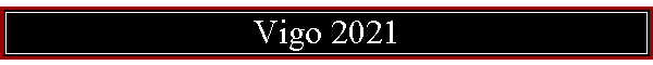 Vigo 2021