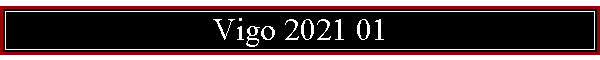 Vigo 2021 01