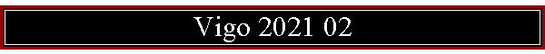Vigo 2021 02