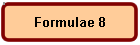 Formulae 8
