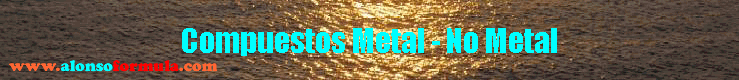 Compuestos Metal - No Metal