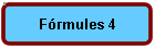 Frmules 4