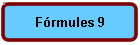 Frmules 9