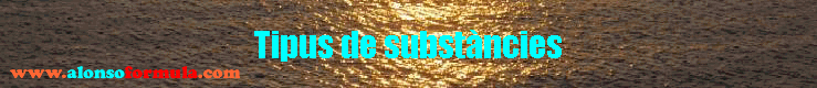 Tipus de substncies