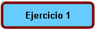 Ejercicio 1