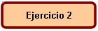 Ejercicio 2