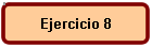 Ejercicio 8