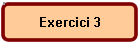 Exercici 3